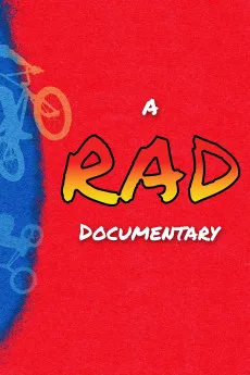 A RAD Documentary