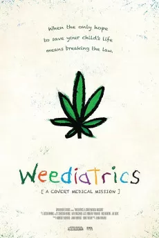 Weediatrics: A Covert Medical Mission