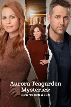 Aurora Teagarden Mysteries Aurora Teagarden Mysteries: How to Con A Con