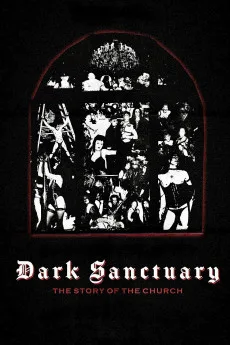 Dark Sanctuary: The Story of the Church
