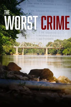 The Worst Crime