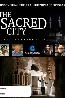 The Sacred City (TV Movie 2016)
