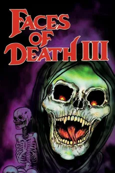Faces of Death III