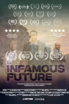 The Infamous Future