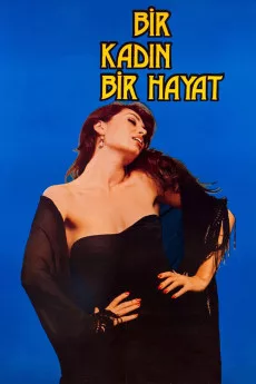 Bir Kadin Bir Hayat