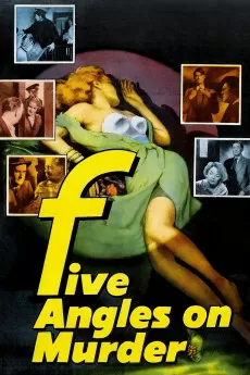 Five Angles on Murder