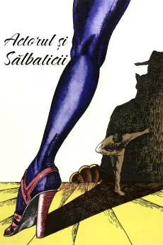Actorul si salbaticii