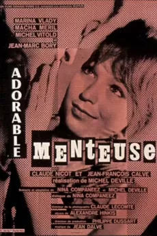 Adorable menteuse