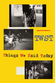 TWST: Things We Said Today