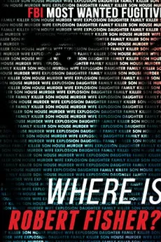 Where Is Robert Fisher?