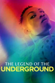 Legend of the Underground