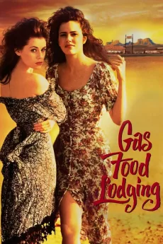 Gas, Food Lodging