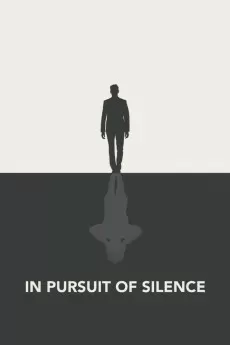 In Pursuit of Silence