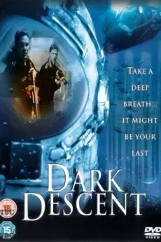 Descent Into Darkness