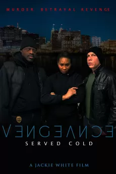 Vengeance Served Cold