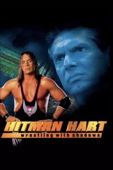 Hitman Hart: Wrestling with Shadows