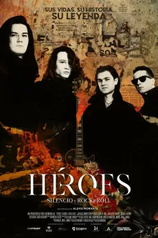 Héroes. Silencio y Rock & Roll