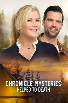 The Chronicle Mysteries Helped to Death