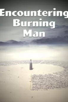 Encountering Burning Man