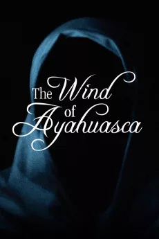 El viento del ayahuasca