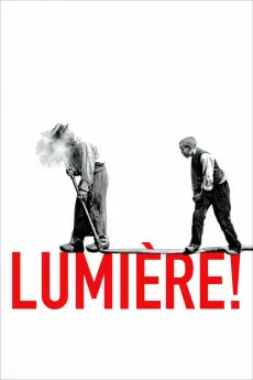 Lumière! The Adventure of Cinema Begins