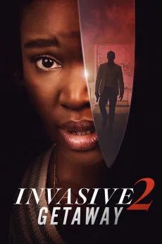 Invasive 2: Getaway