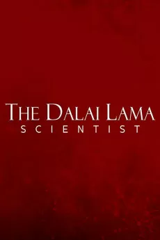 The Dalai Lama: Scientist
